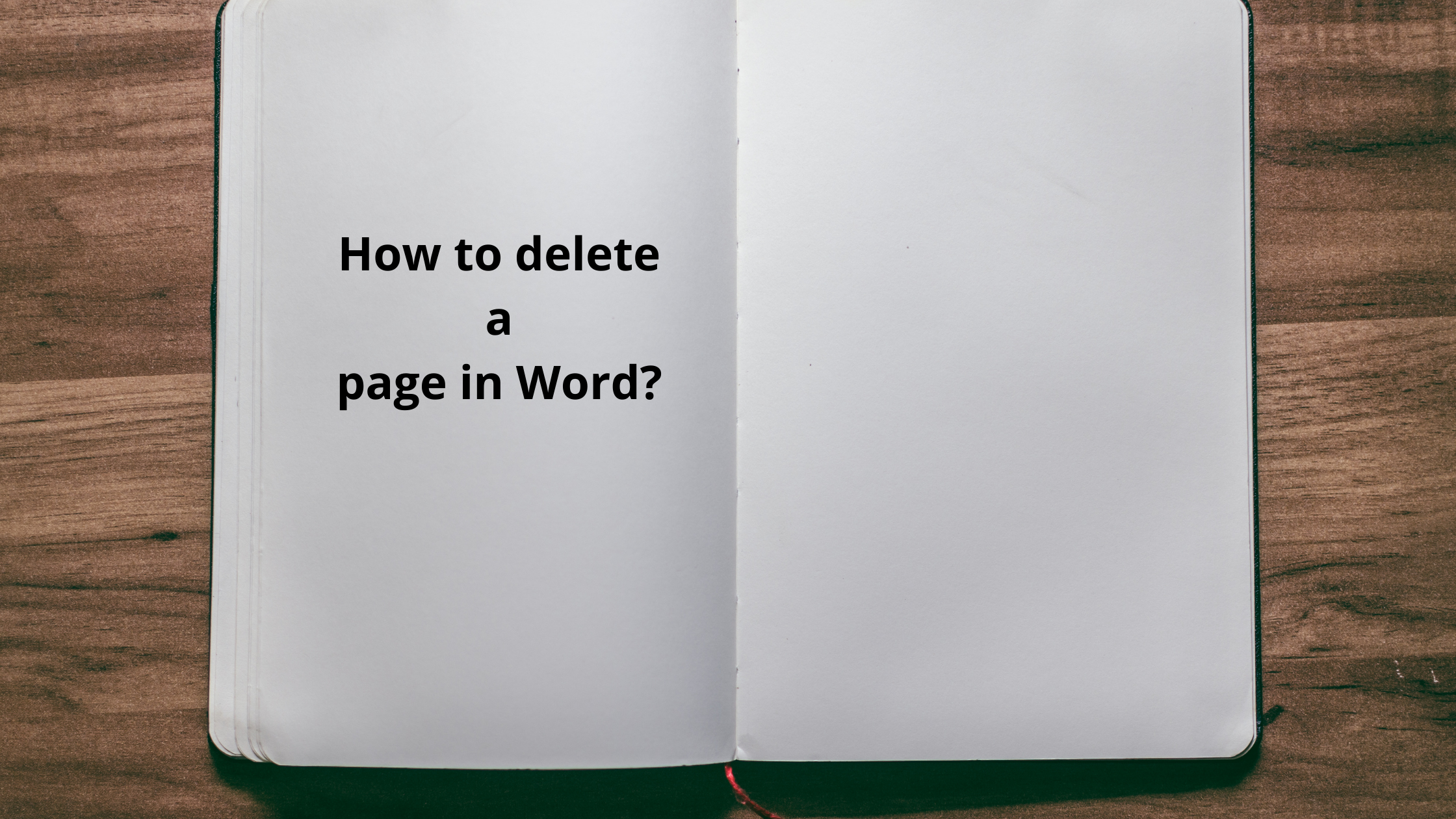 How to delete a page in Word?