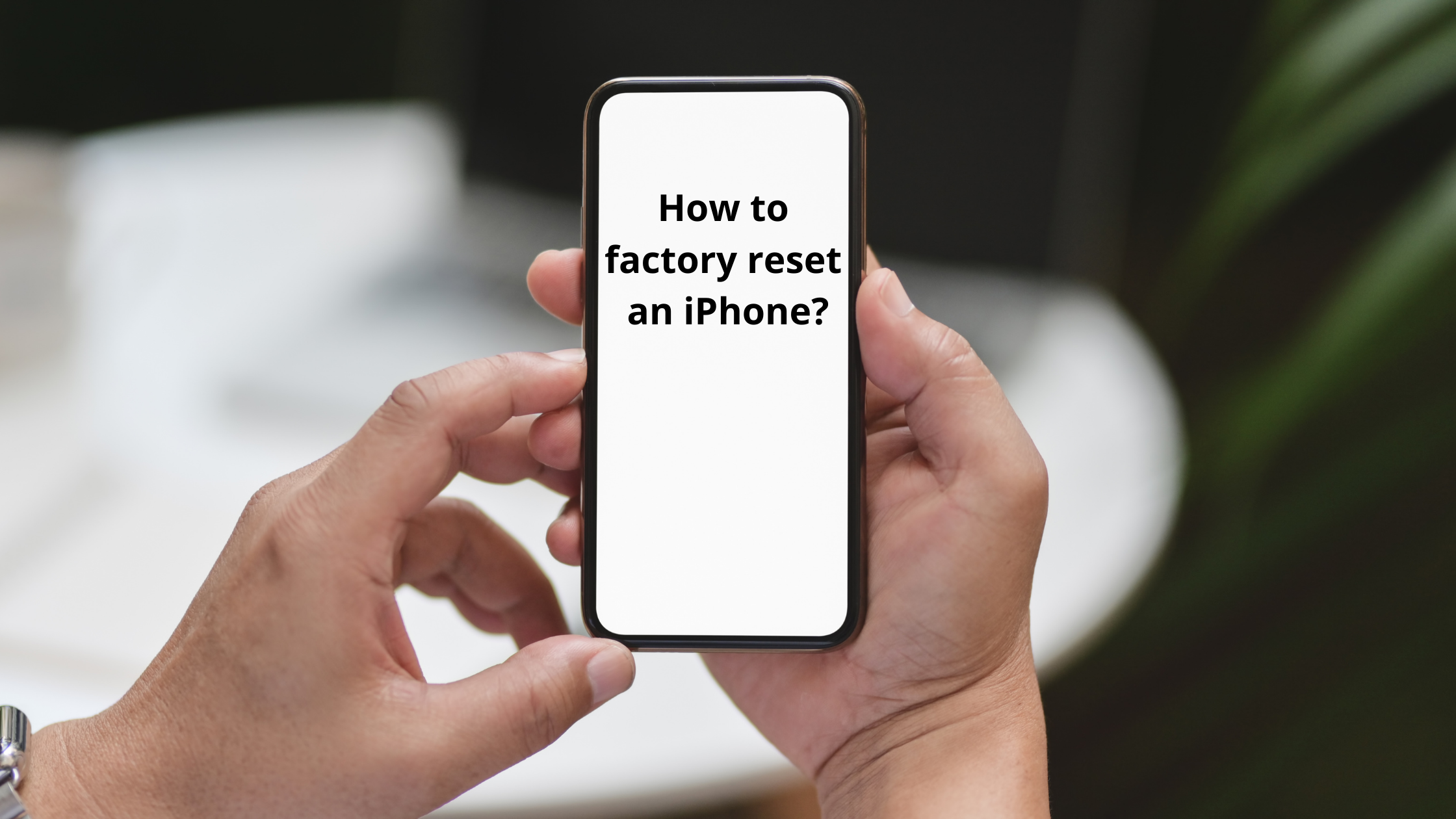 How to reset iPhone to factory setting?
