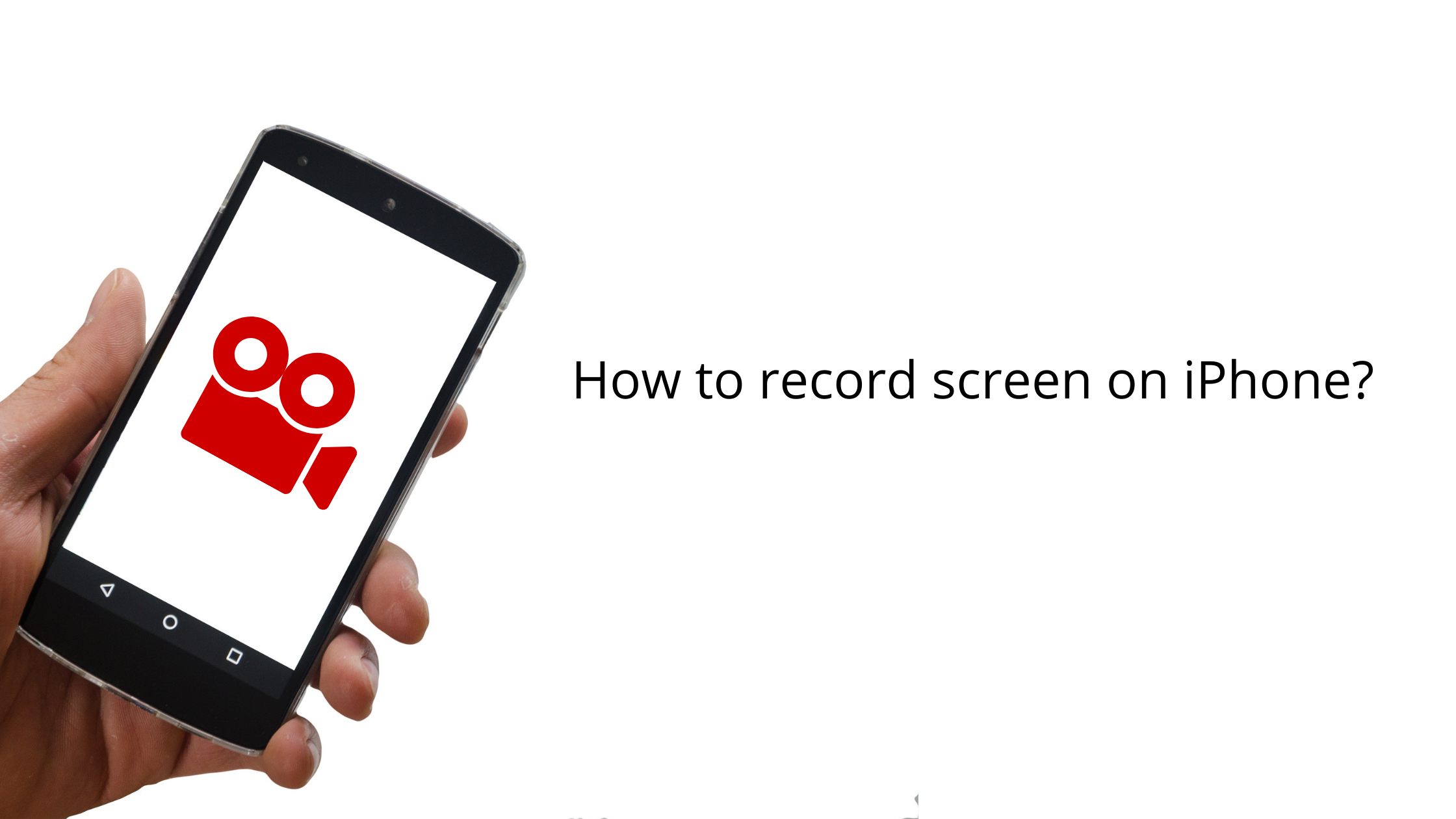 How to record screen on iPhone?